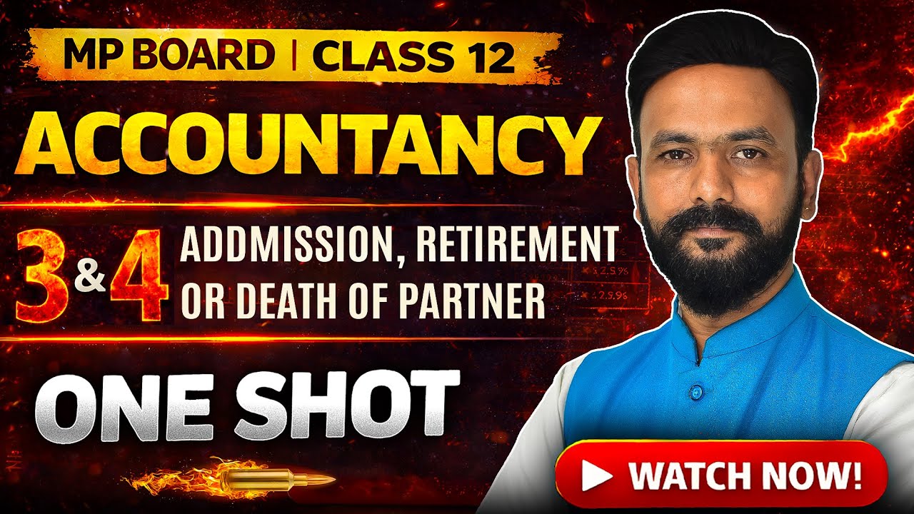 Class 12th Accounts 🔥 Chapter 3 & 4 | Easy & Clear Explanation ! Ritesh Chandel Sir