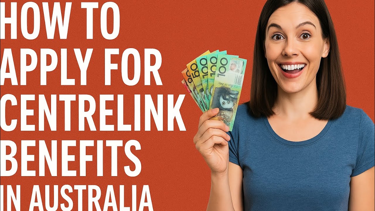 How to Apply for Centrelink Benefits in Australia (2025 Guide) | Get Your Payment Fast