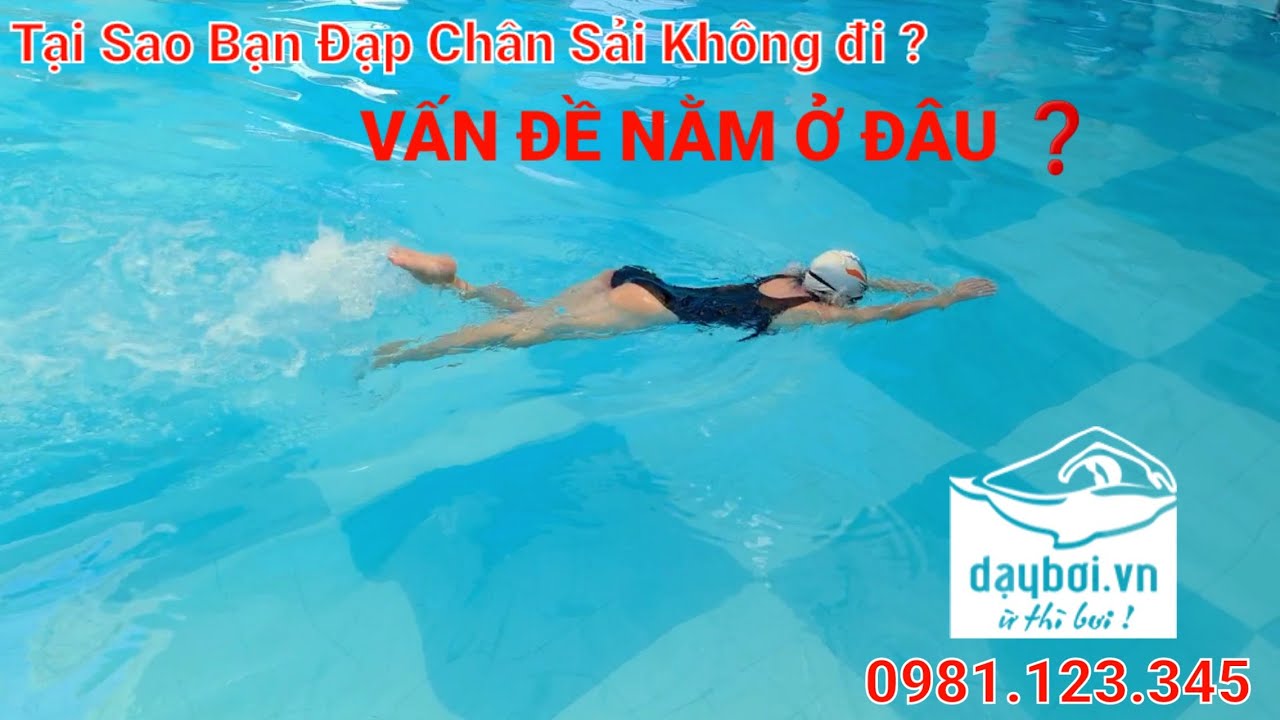 Giải Đáp Bơi Sải - Tại Sao Đập Chân Sải Không Đi Và Cách Khắc Phục Chân Sải Đúng Cách