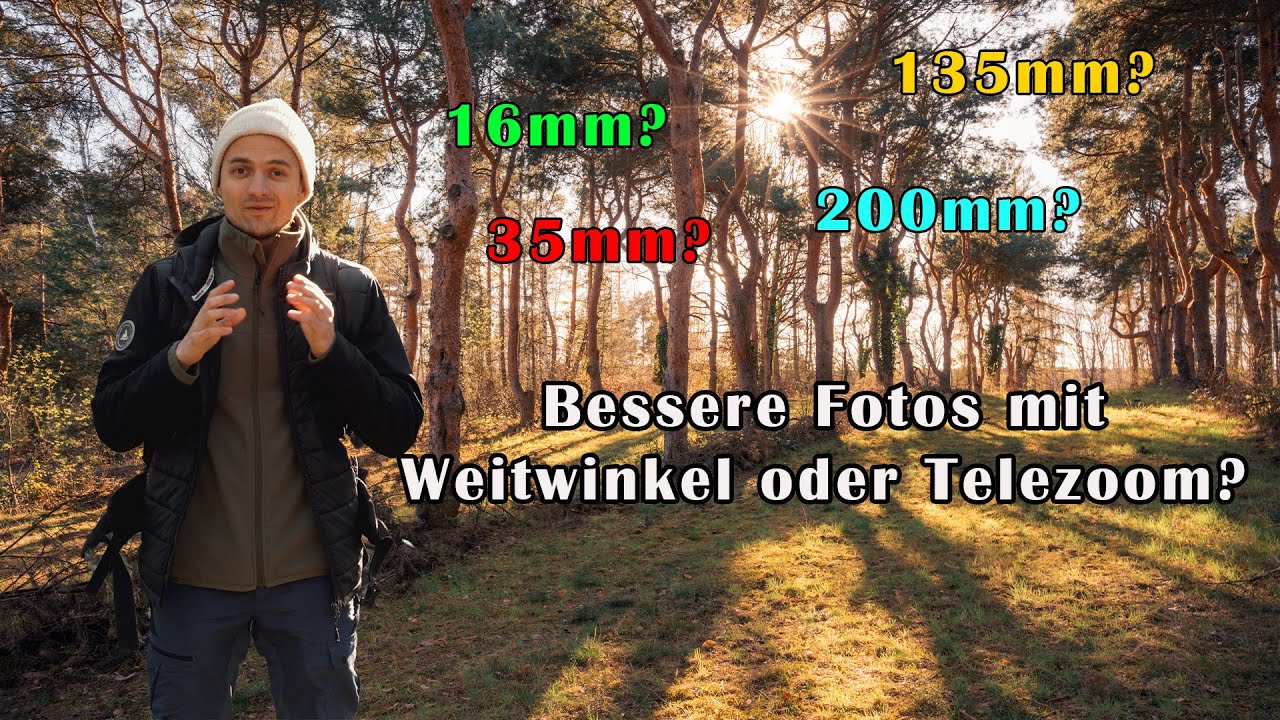 Welches Objektiv ist das Richtige in der Landschaftsfotografie?