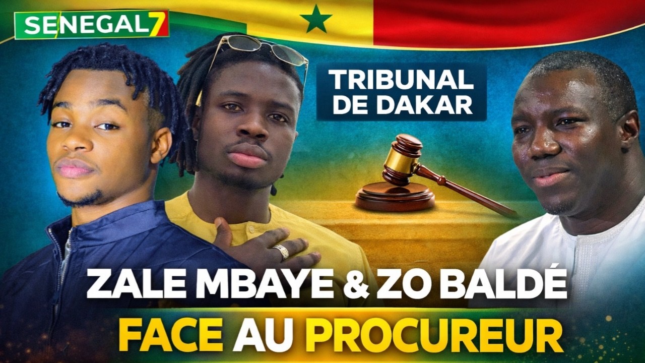 🔴 Direct Tribunal - Zale Mbaye et Zo Baldé face au juge