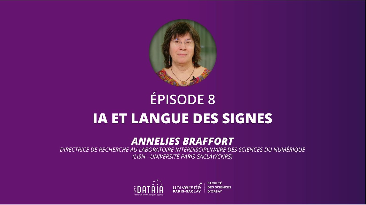 Au cœur de l’IA Episode 8 : IA et langue des signes