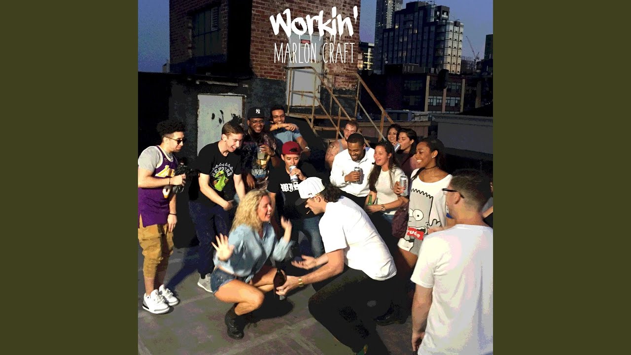 Workin'