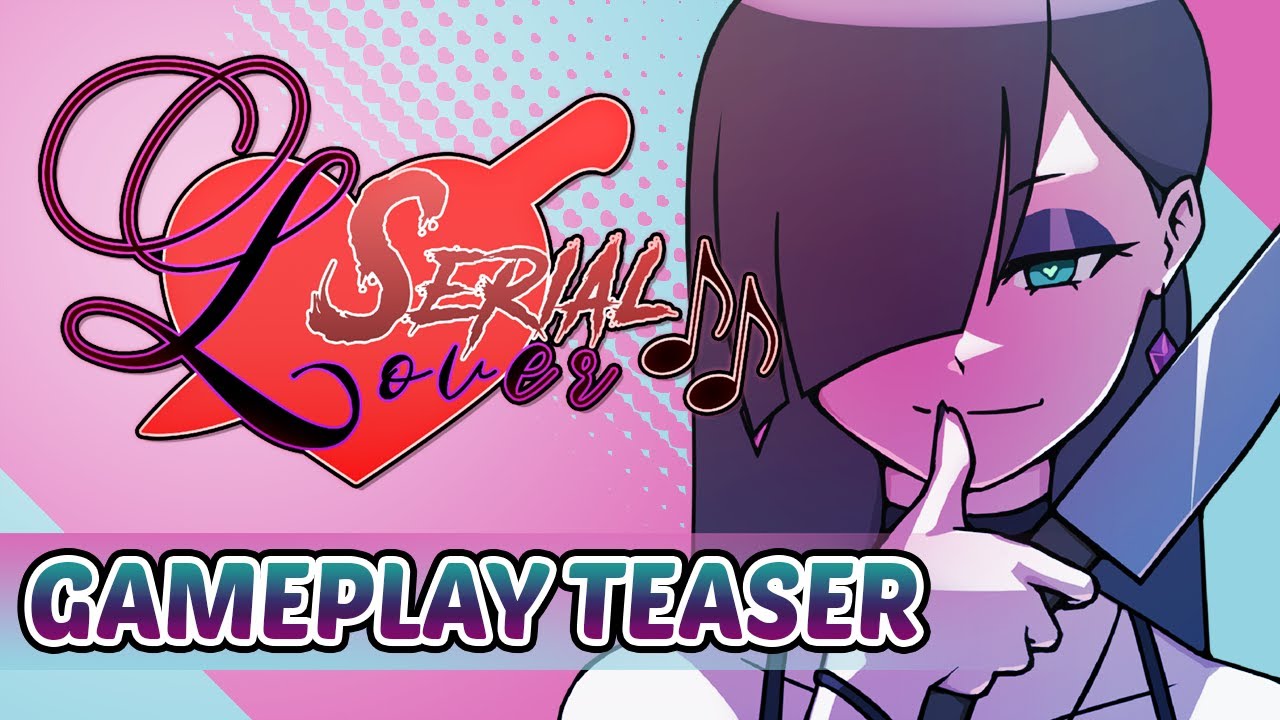 Serial Lover - Official Gameplay Teaser