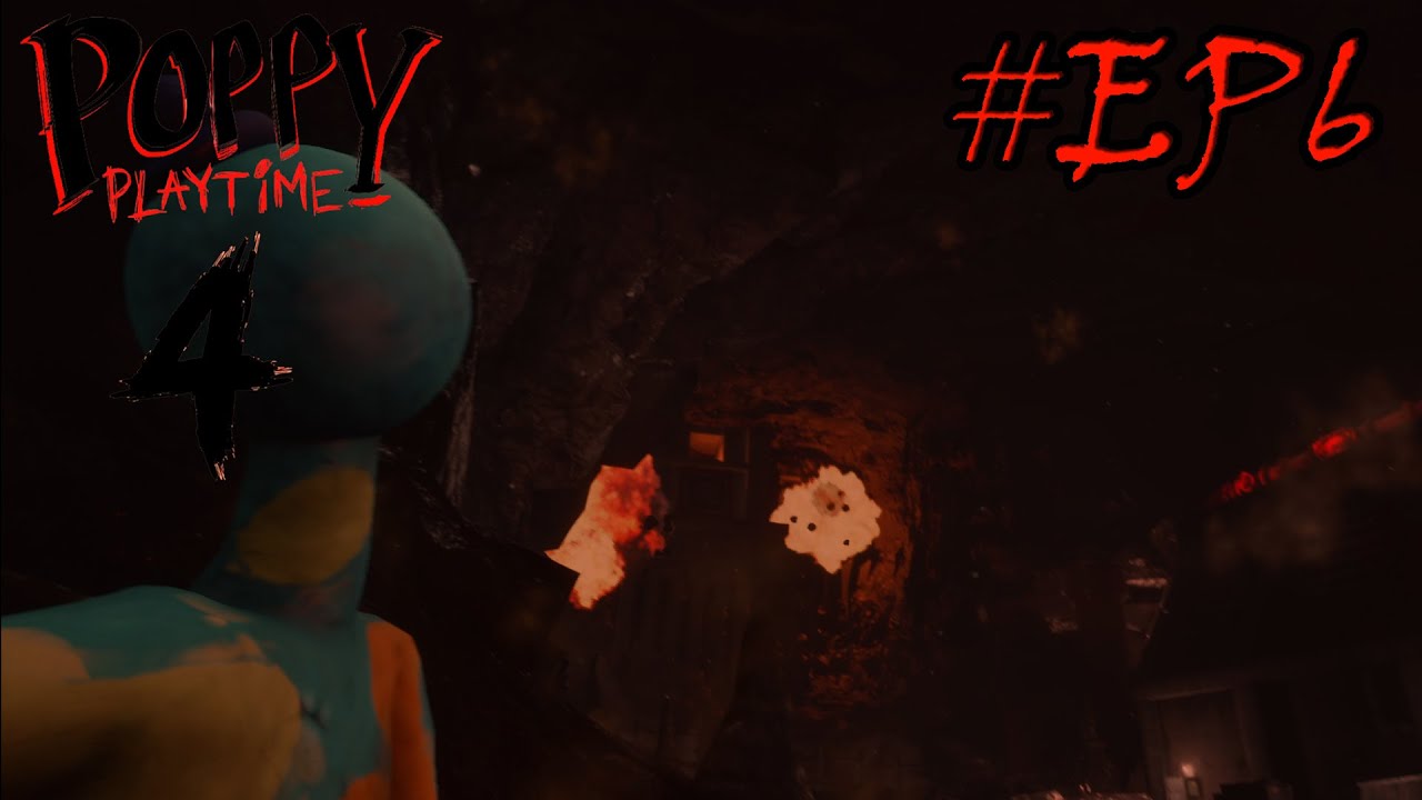 Poppy Play Time Chapitre 4 #EP6 Le refuge