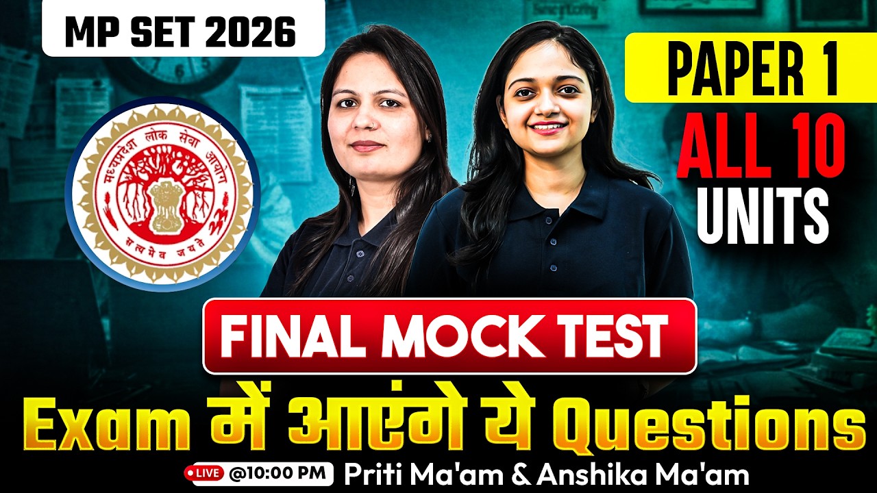MP SET Paper 1 Marathon Class 2026 | MP SET Paper 1 Mock Test By Priti & Anshika Mam |MP SET Paper 1