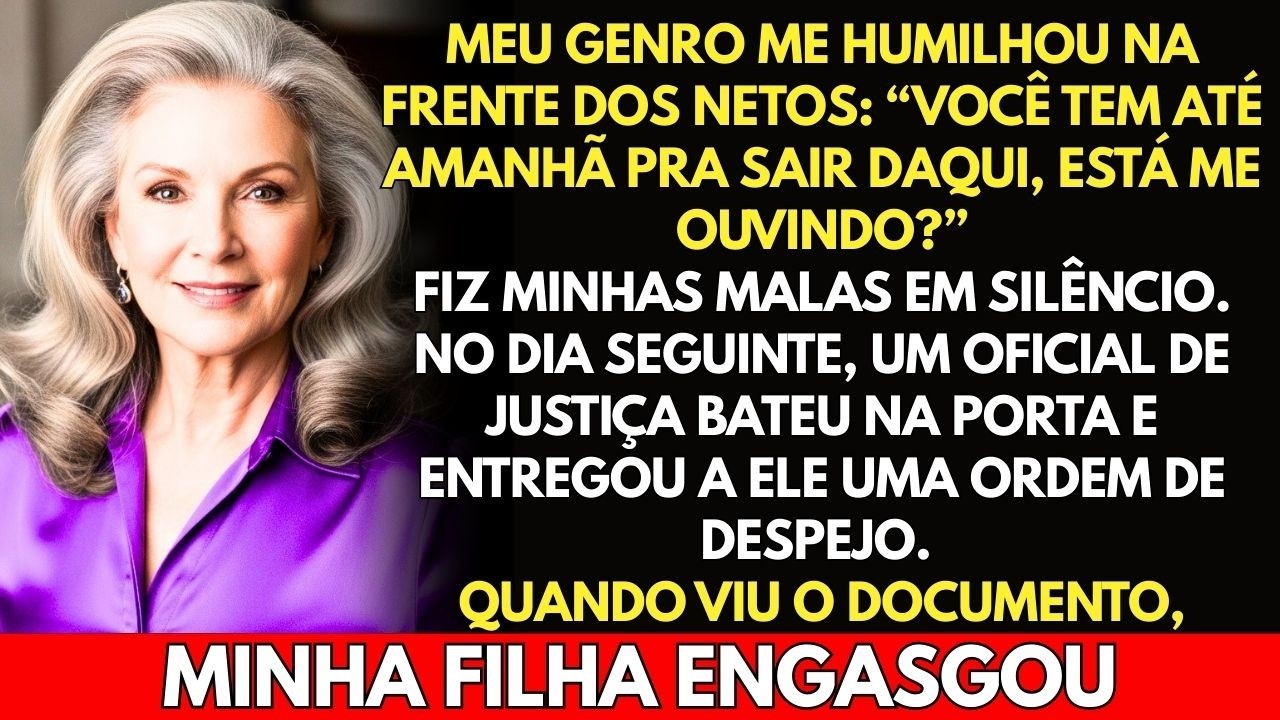 Meu genro disse: “Você tem até amanhã pra sair daqui!”... Mas o que fiz deixou ele paralisado