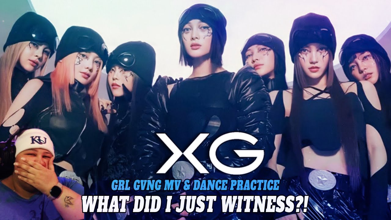 XG DEEP DIVE | GRL GVNG MV & DANCE PRACTICE | FIRST TIME REACTION