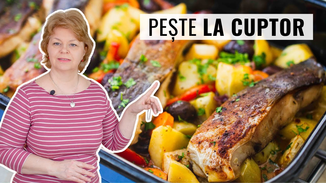 🐟 PEȘTE la CUPTOR cu LEGUME 👌 Rețeta simplă, pentru începători.