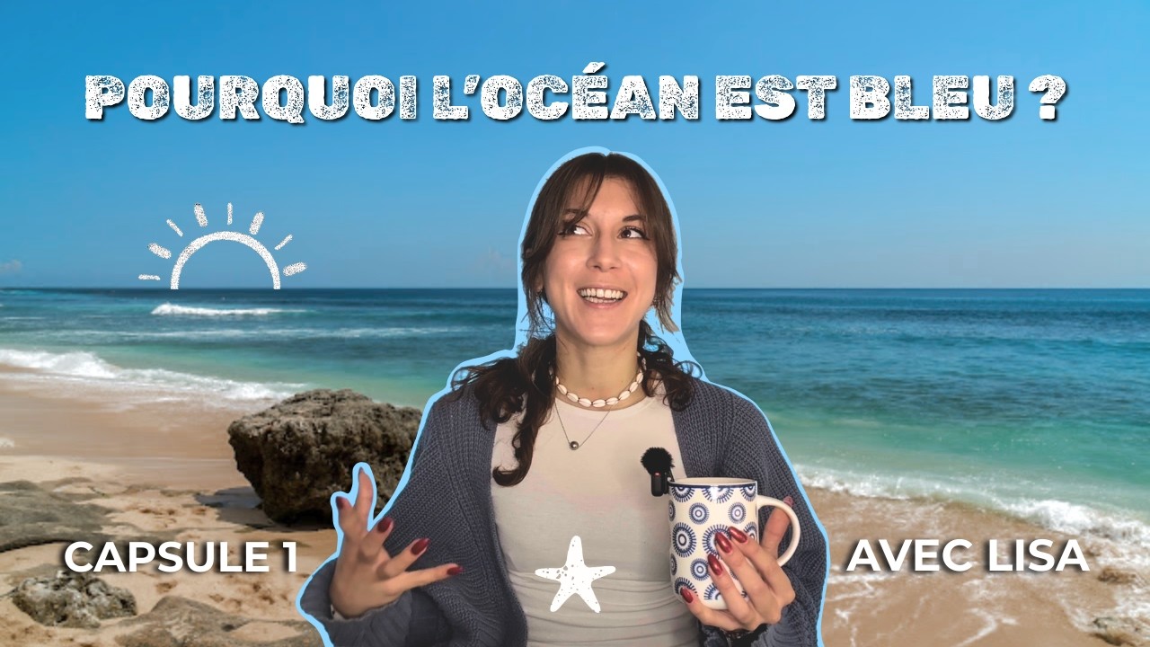 Pourquoi l'océan est bleu (et parfois vert) ? La vraie explication