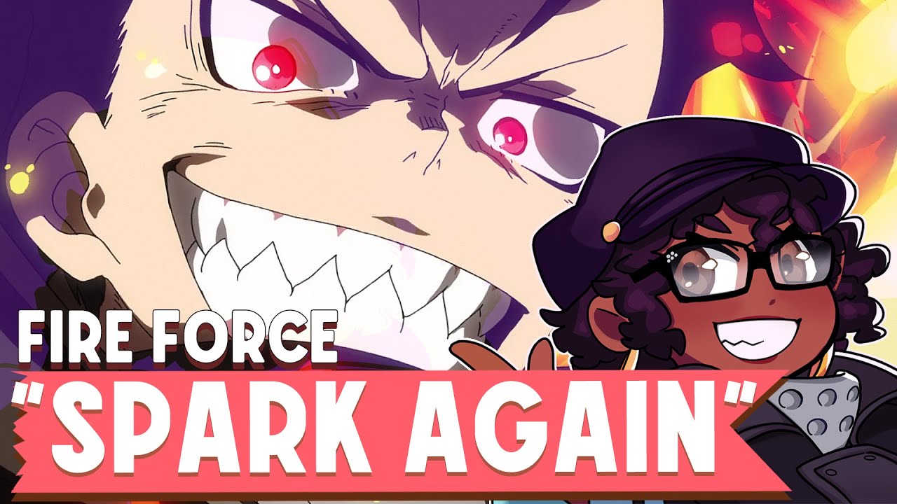 Fire Force ‖ 