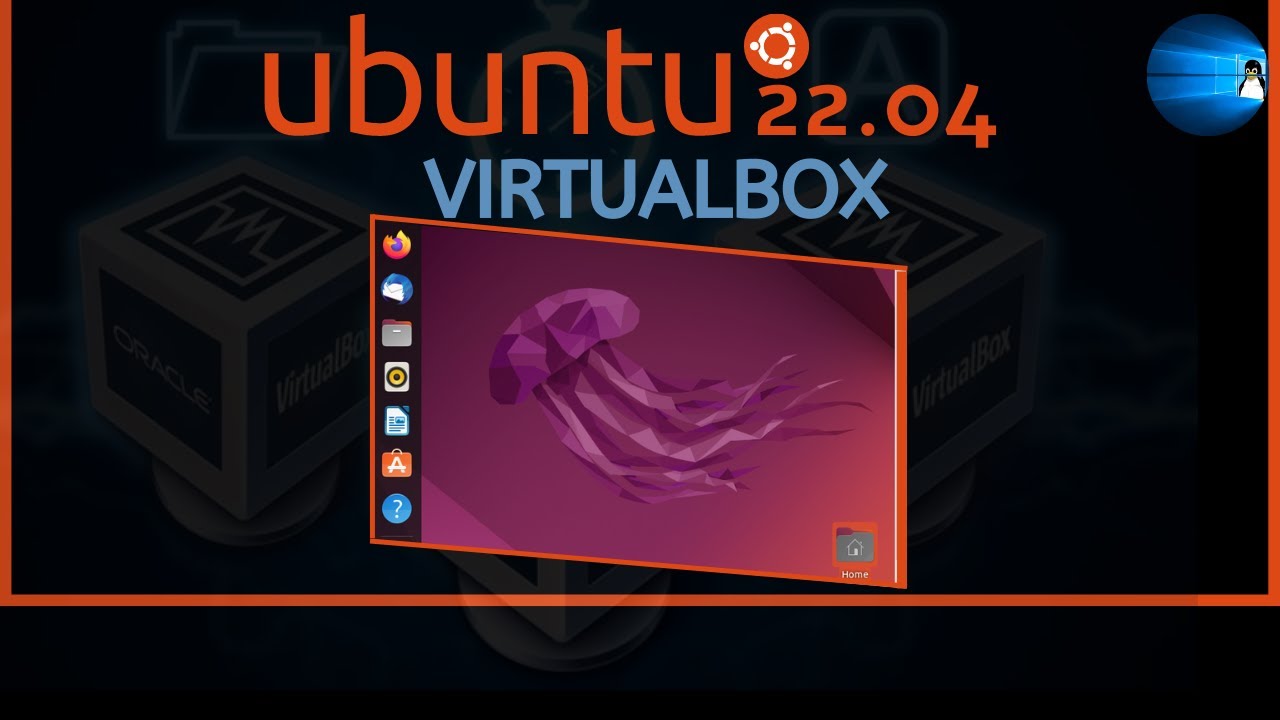 How to Install Ubuntu 22.04 LTS on VirtualBox in Windows 11 in 2022