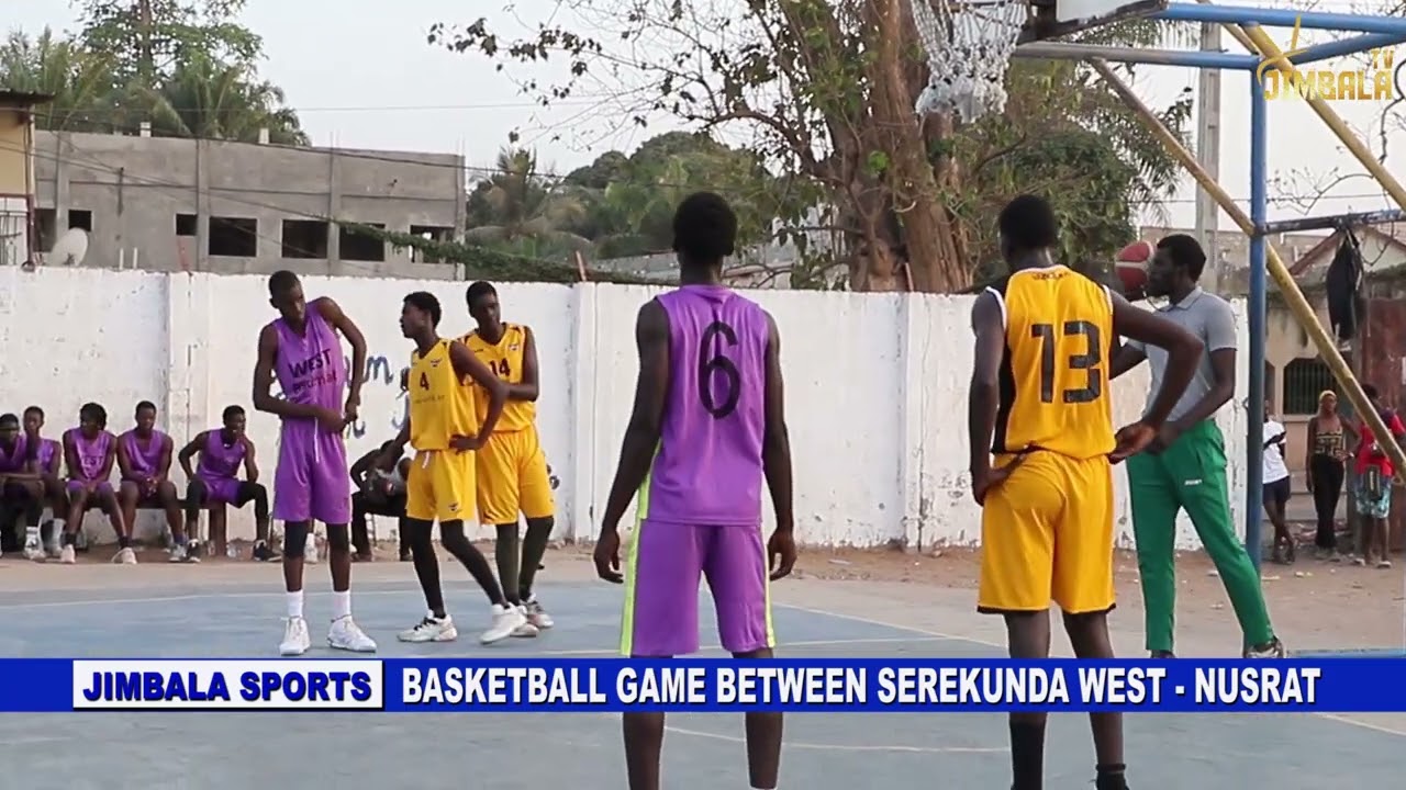 Basketball Gambia Between Serekunda West VS Nusrat