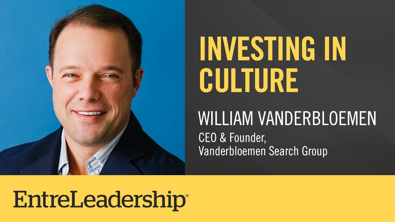 Investing in Culture  | William Vanderbloemen