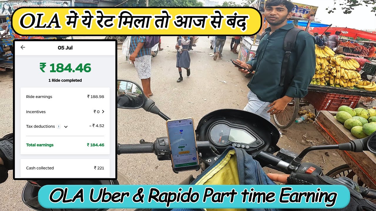 OLA में ये रेट मिला तो आज से बंद | Ola Uber & Rapido Part Time Earning | A Day in Life of a Rider