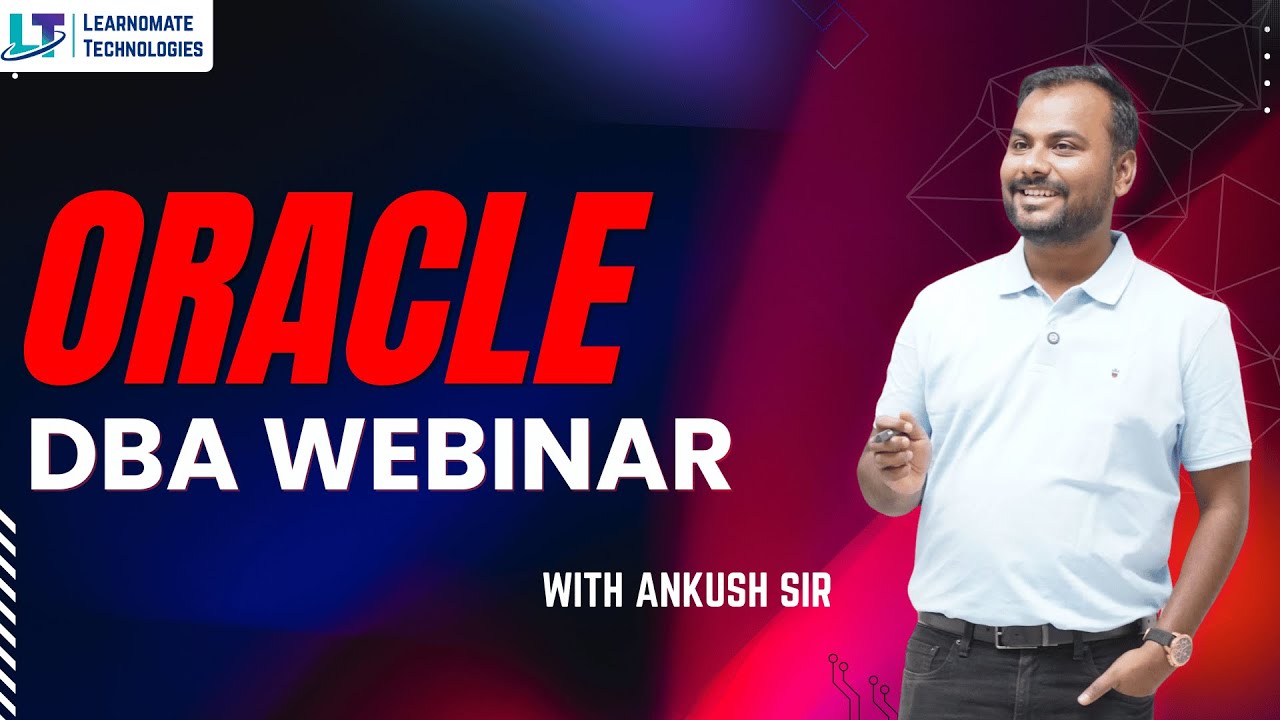 Become an Oracle Expert: Ankush Sir's Exclusive DBA Webinar | Learnomate Technologies