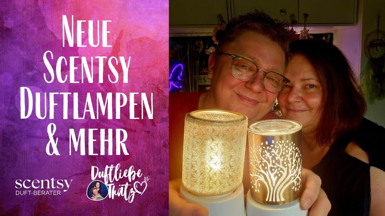 Neue Scentsy Duftlampen & mehr | Live