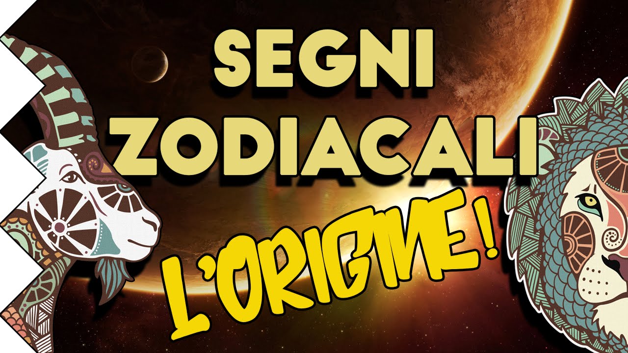 Segni Zodiacali: l'Origine! - #CuriositàMitiche