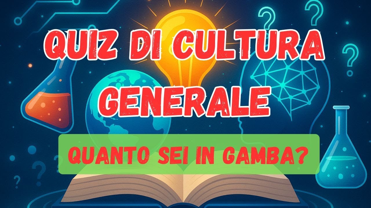 Quiz di cultura generale: Metti alla prova quanto sei sveglio!