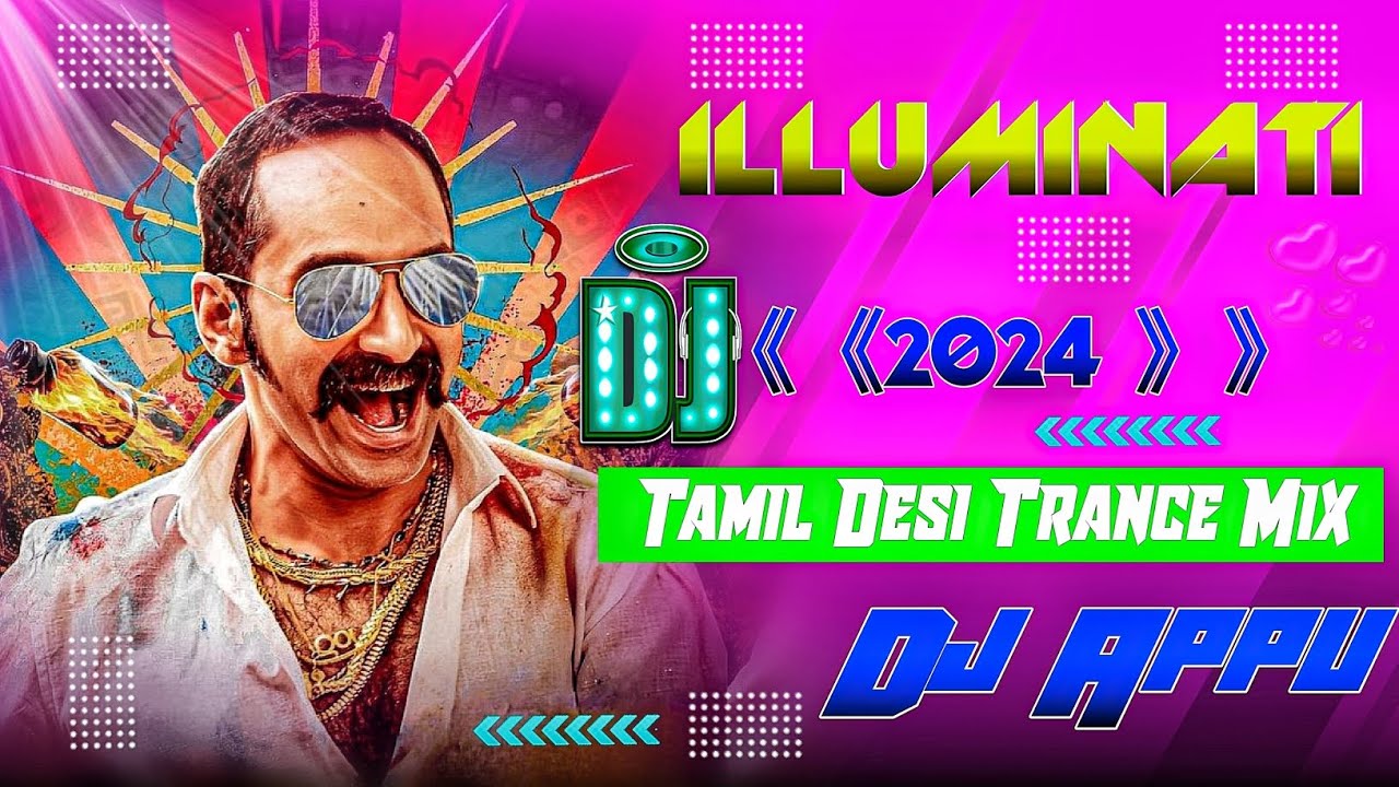 Illuminati Dj Song | Tamil Desi Trance Mix | Ganesh Puja Bhasani Special | Dj Appu