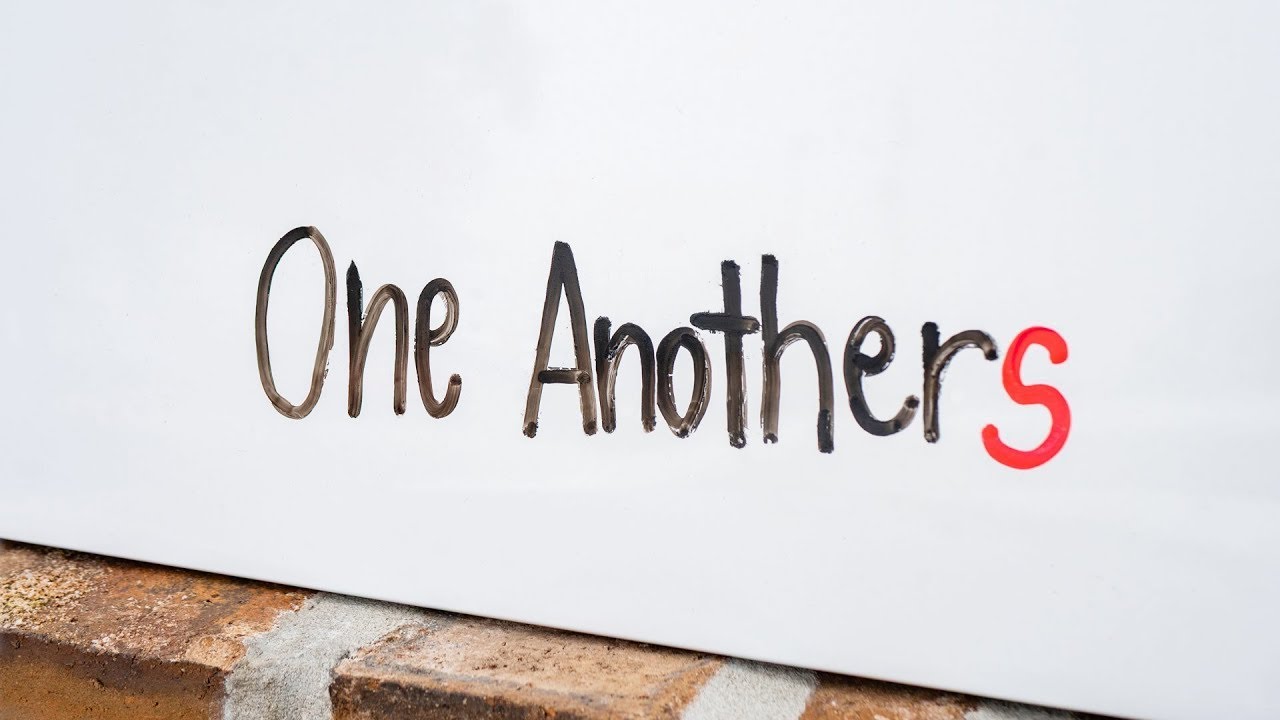 One Anothers | Loving One Another | Week 2