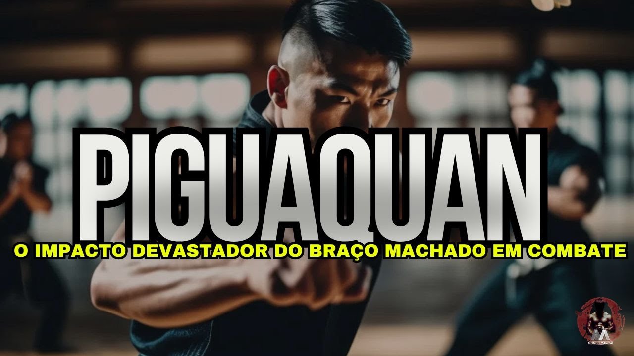 Piguaquan: O Poder Imparável do Braço Machado