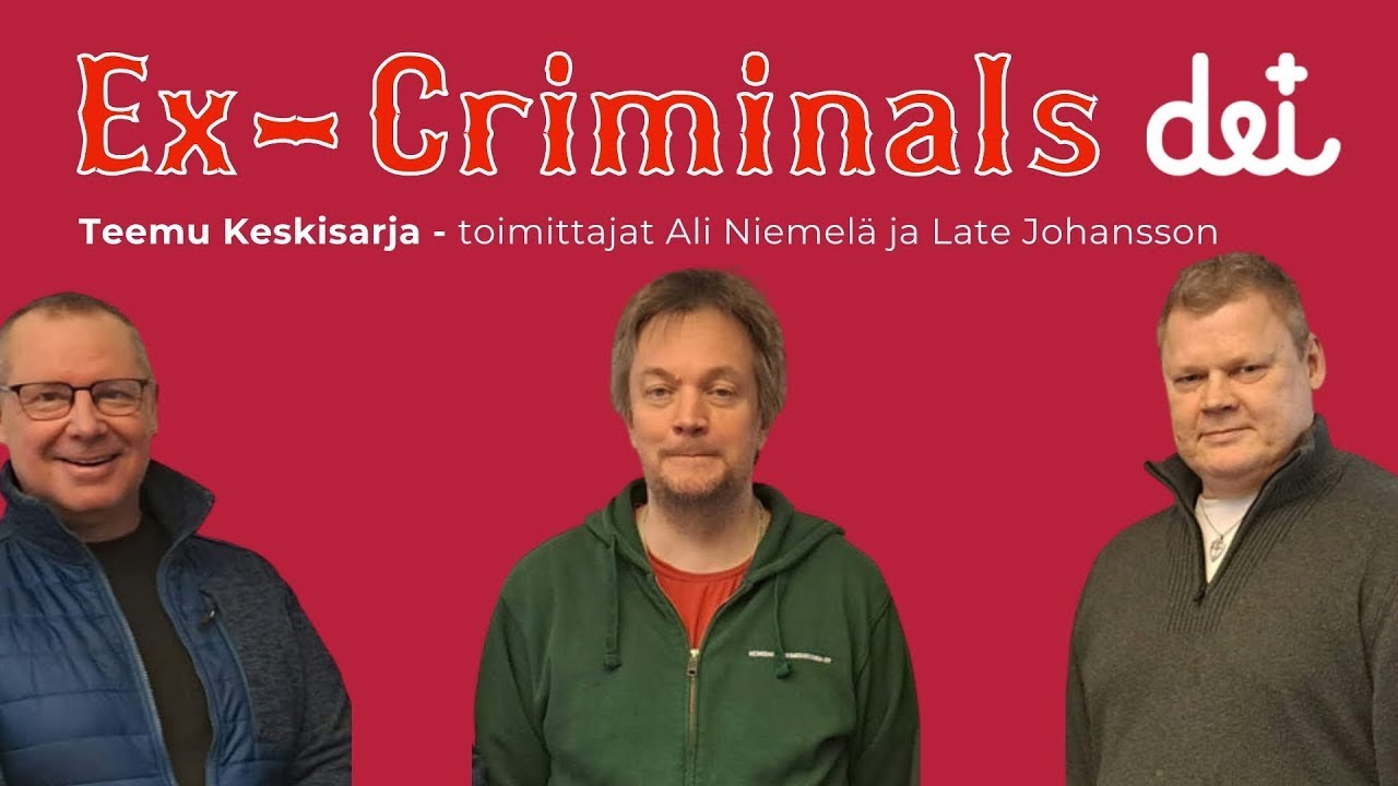 Ex-Criminals: Teemu Keskisarja