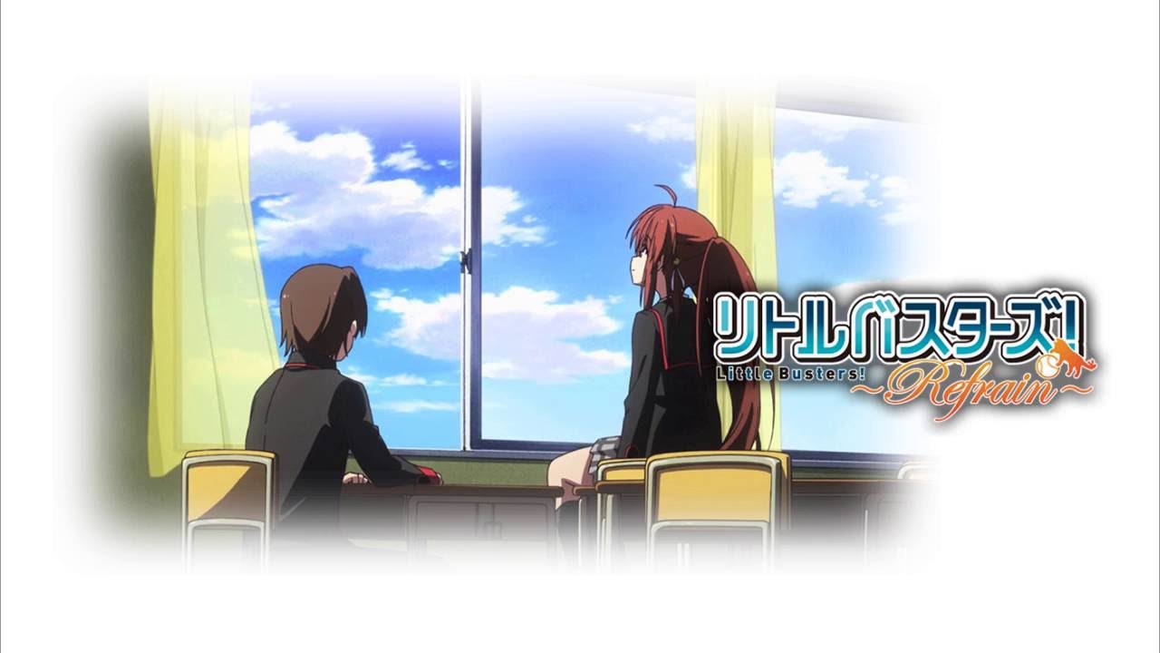 Little Busters!: Refrain - Mezameta Asa ni wa Kimi ga Tonari ni (TV Size)