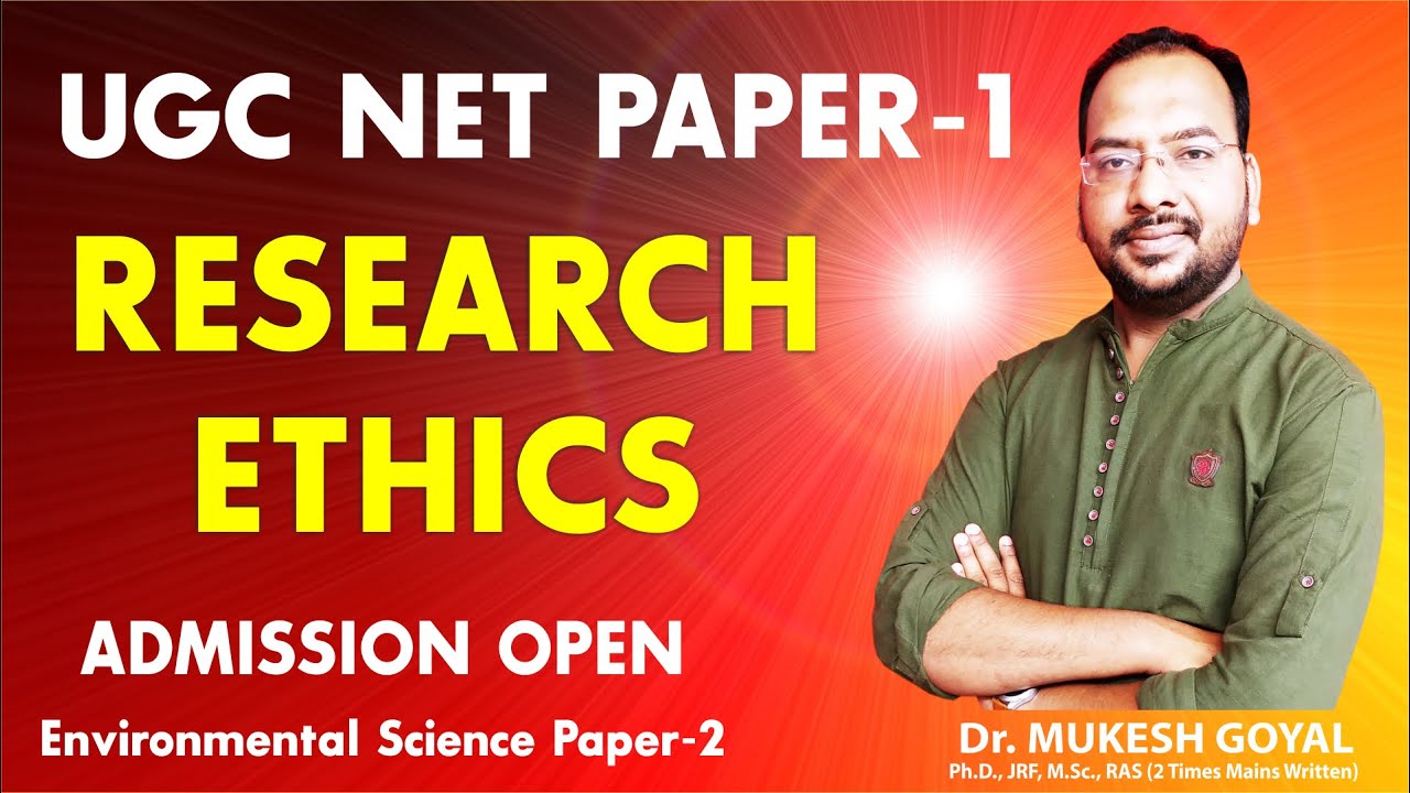 Research Aptitude II Research Ethics  II UGC NTA NET Paper - I