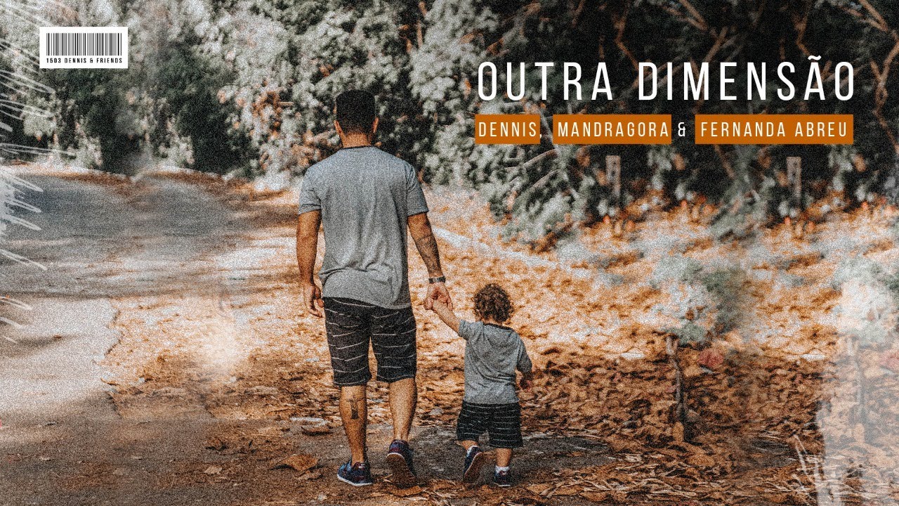 Dennis, Fernanda Abreu, Mandragora - Outra Dimens&atilde;o