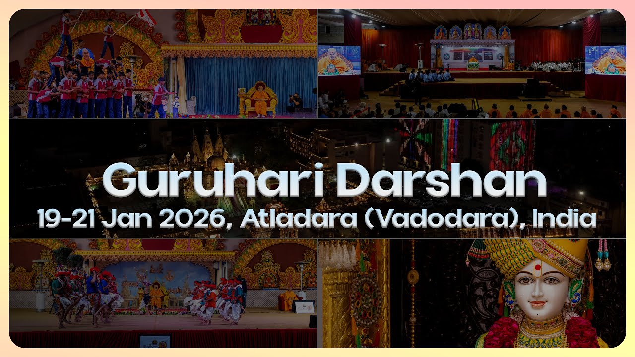 Guruhari Darshan, 19-21 Jan 2026, Atladara (Vadodara), India