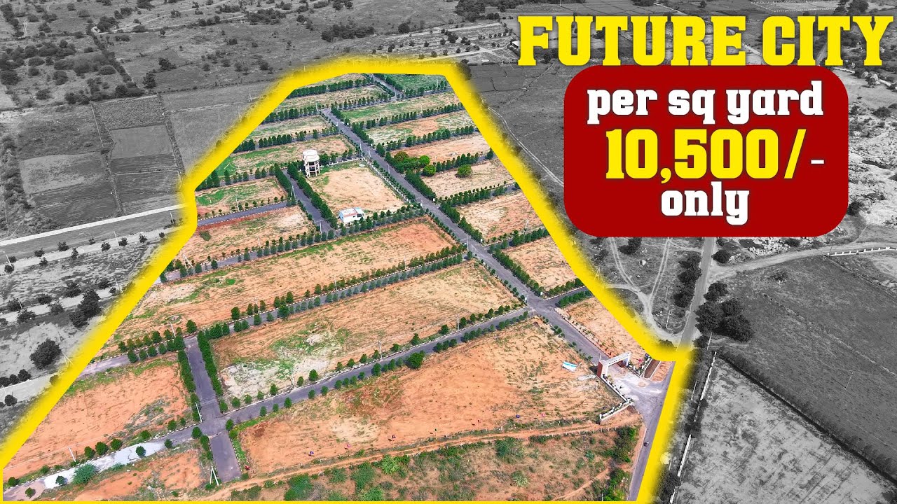 DTCP Final & RERA Approved Open Plots in Future City