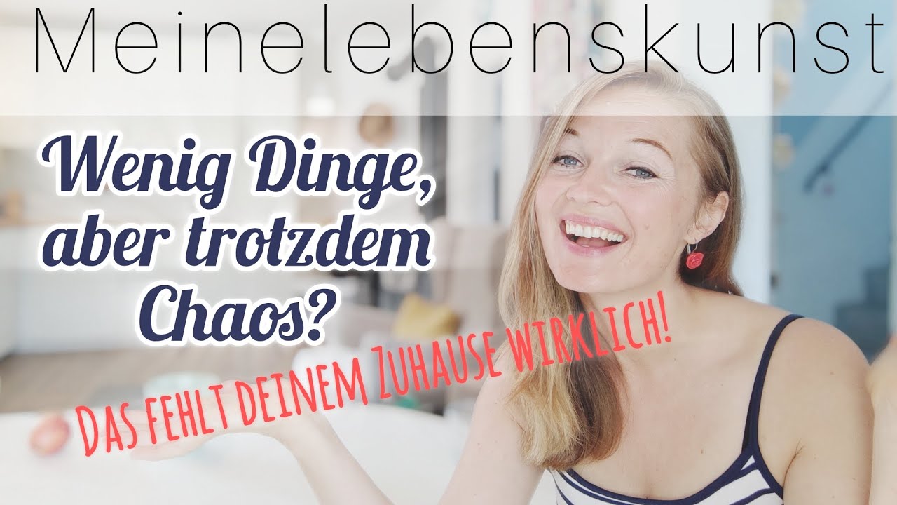 Warum Minimalismus ALLEIN nicht reicht: Die wahre Grundlage für ein ordentliches Zuhause!