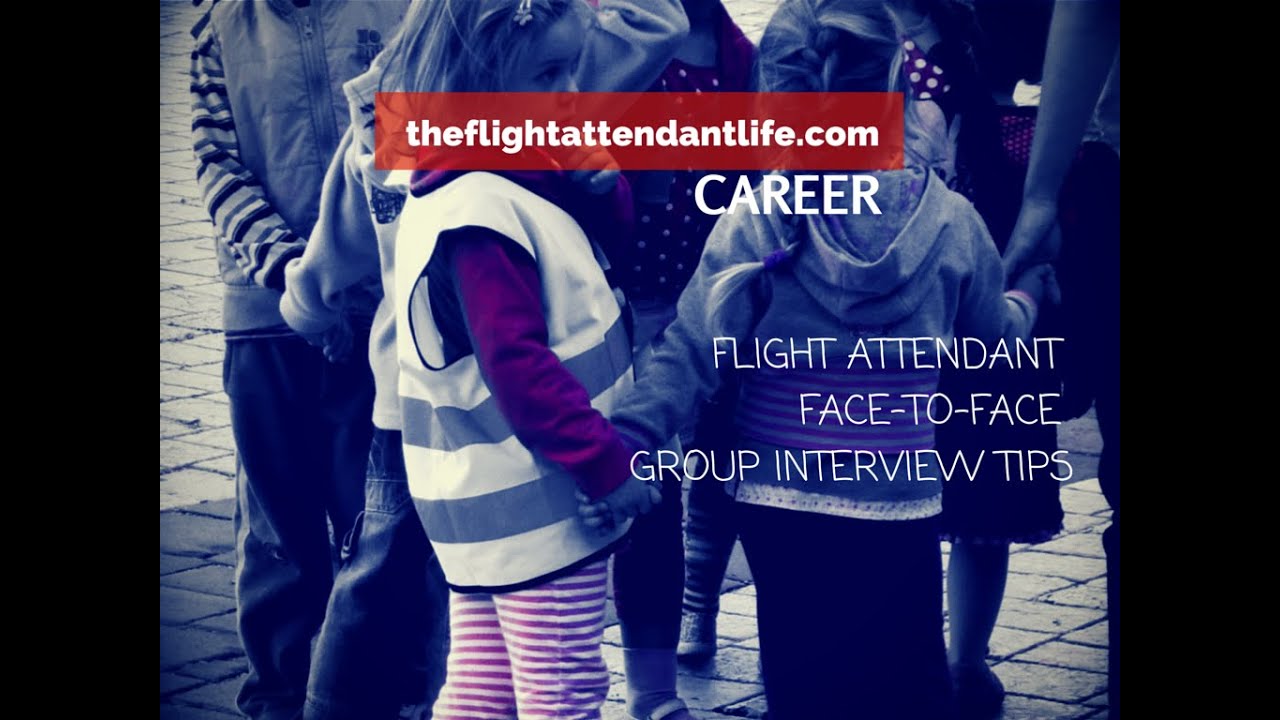The Flight Attendant Interview:  Face-To-Face Group Activity Tips