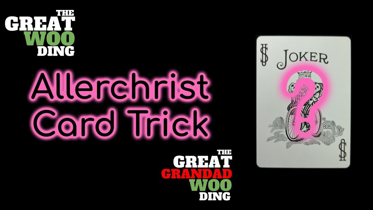 Allerchrist Card Trick