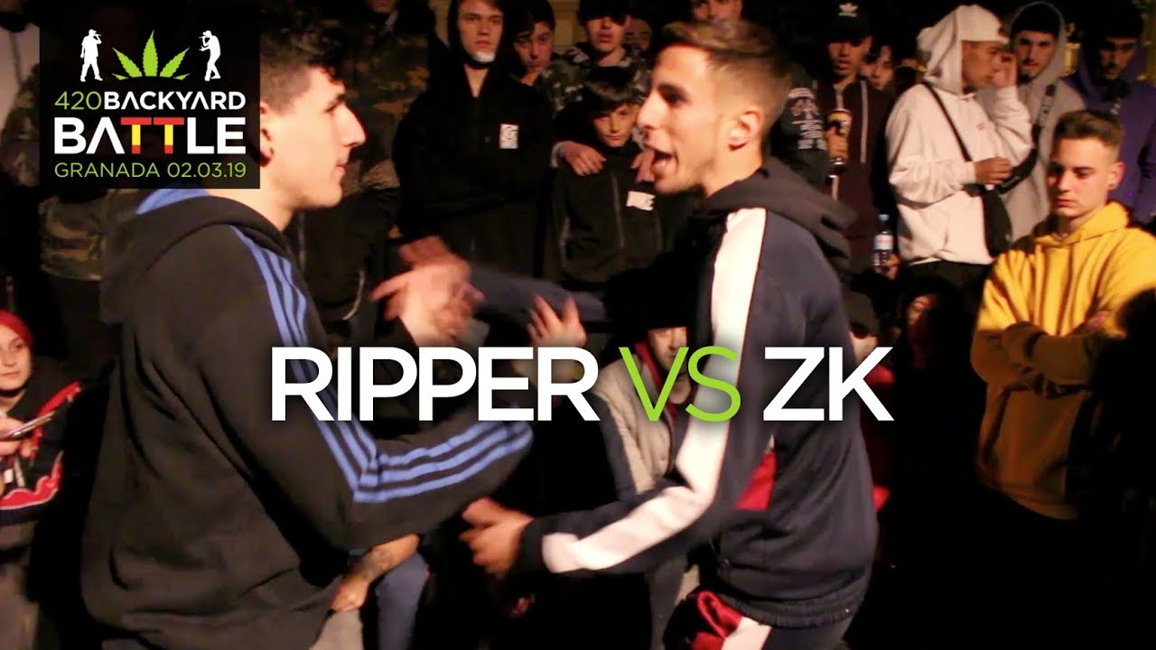 ZK vs RIPPER. 8vos Granada. 420 Backyard Battle 2019