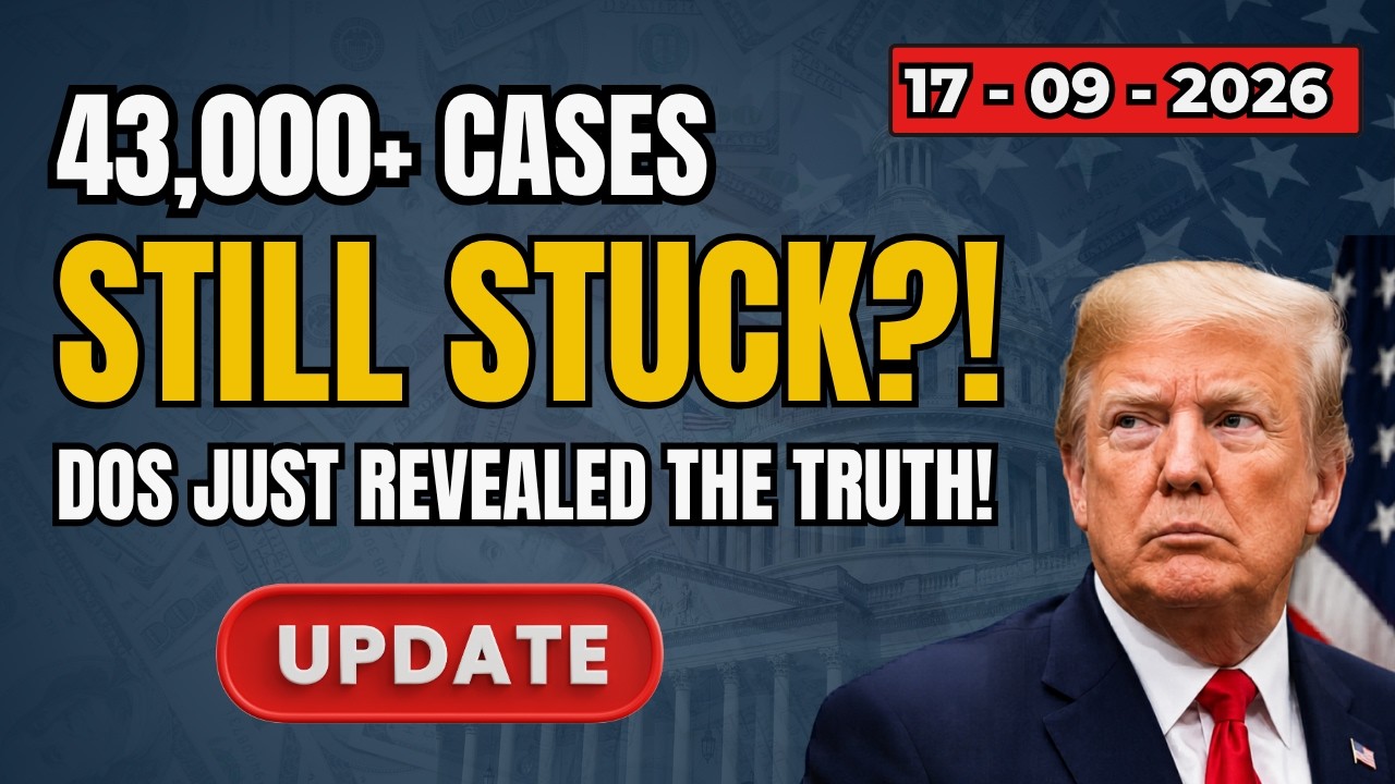 BREAKING: DOS Reveals What&rsquo;s Happening to 43,000+ Visa Cases | US Immigration News