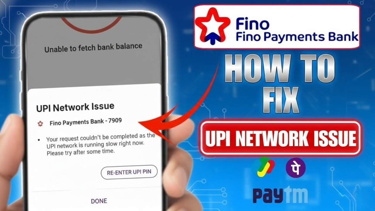 Проблема с сетью UPI в платежном банке Fino | Ваш запрос в платежном банке Fino не может быть вып...