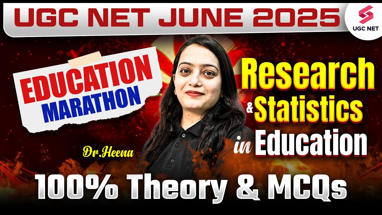 UGC NET Education Paper 2 Marathon 2025 | Research & Statistics in Education By Heena Mam