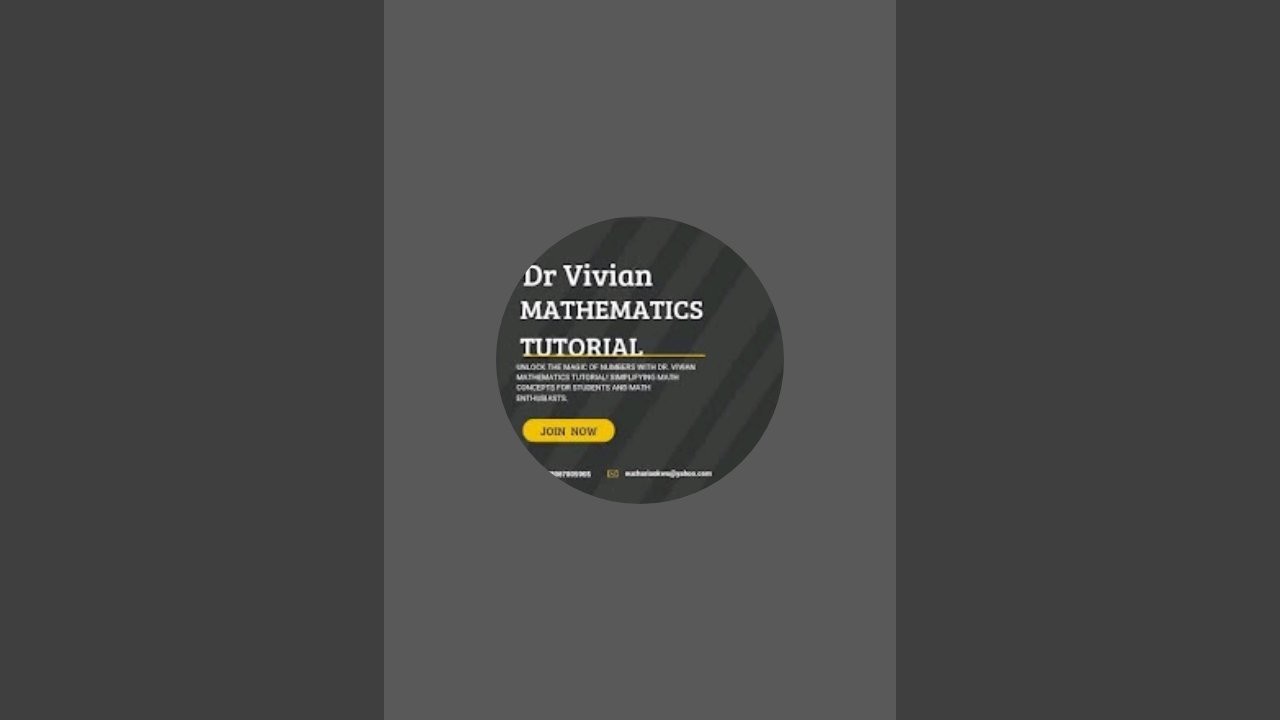Dr Vivian Mathematics Tutorial  is live!
