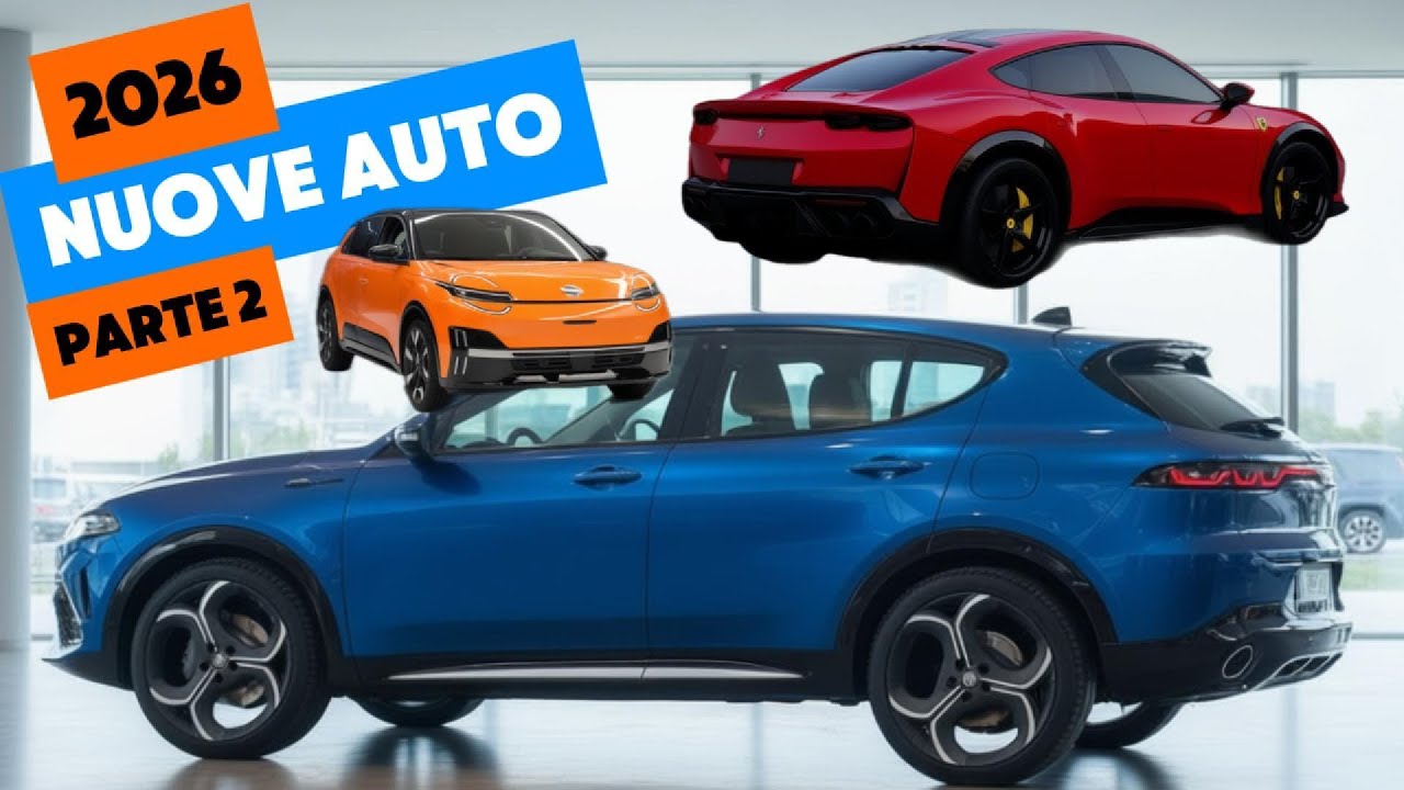 NOVITÀ AUTO 2026: Tutti i Nuovi Modelli in Arrivo PARTE 2