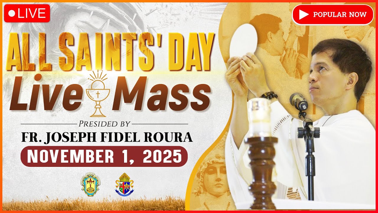 FILIPINO LIVE MASS TODAY ONLINE || NOVEMBER 1, 2025 || FR. FIDEL ROURA