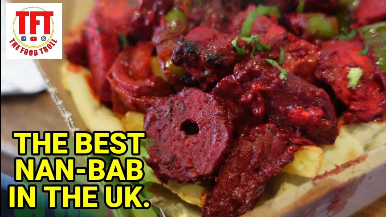 WE TRY THE UK'S FINEST NAN-BAB | TFT | STREET FOOD REVIEWS