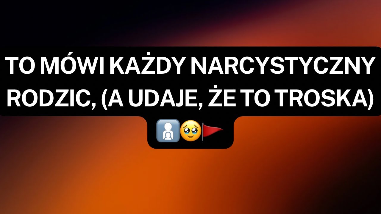 NARCYZ👉TO m&oacute;wi KAŻDY NARCYSTYCZNY RODZIC(a udaje, że to troska)🧑&zwj;🧒🥹🚩
