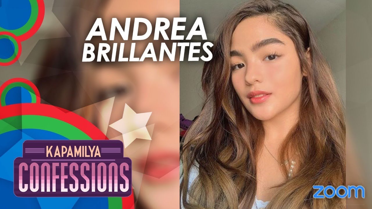 Andrea Brillantes | Kapamilya Confessions