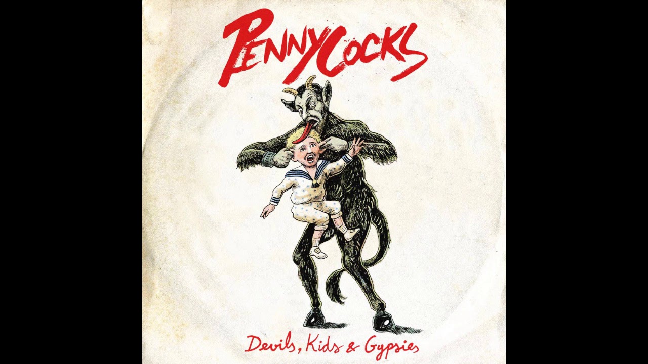 PennyCocks - Devils, Kids & Gypsies (Full EP 2013)