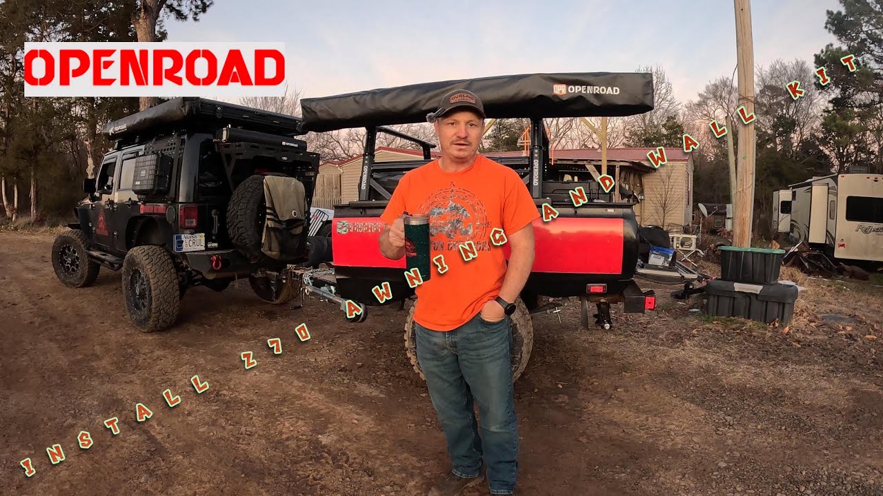 New Openroad4wd 270 Awning and Wall kit Install on my DIY overland camp trailer