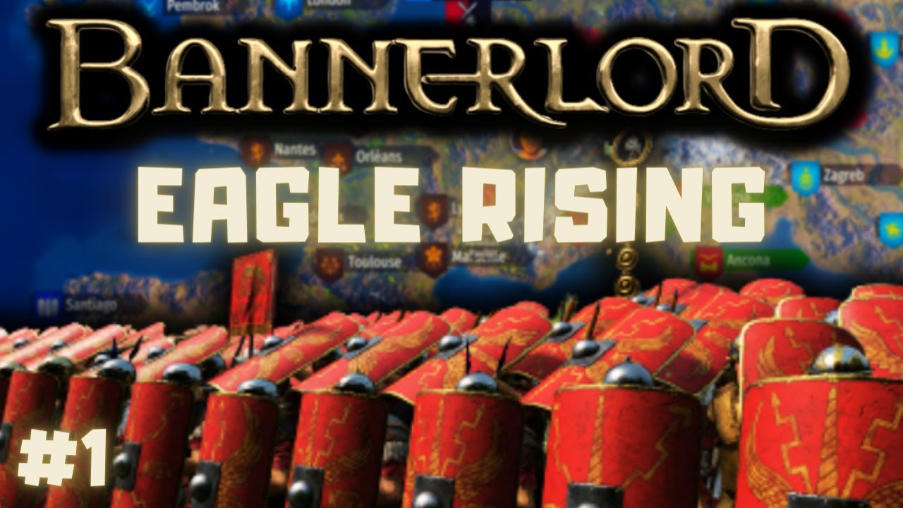 Zostań Rzymskim LEGIONISTĄ w Bannerlord Eagle Rising #1