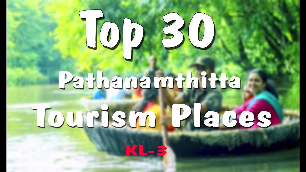 Pathanamthitta Tourist Places Top 30 #Gavi #Perunthenaruvi #Aruvikkuzhy