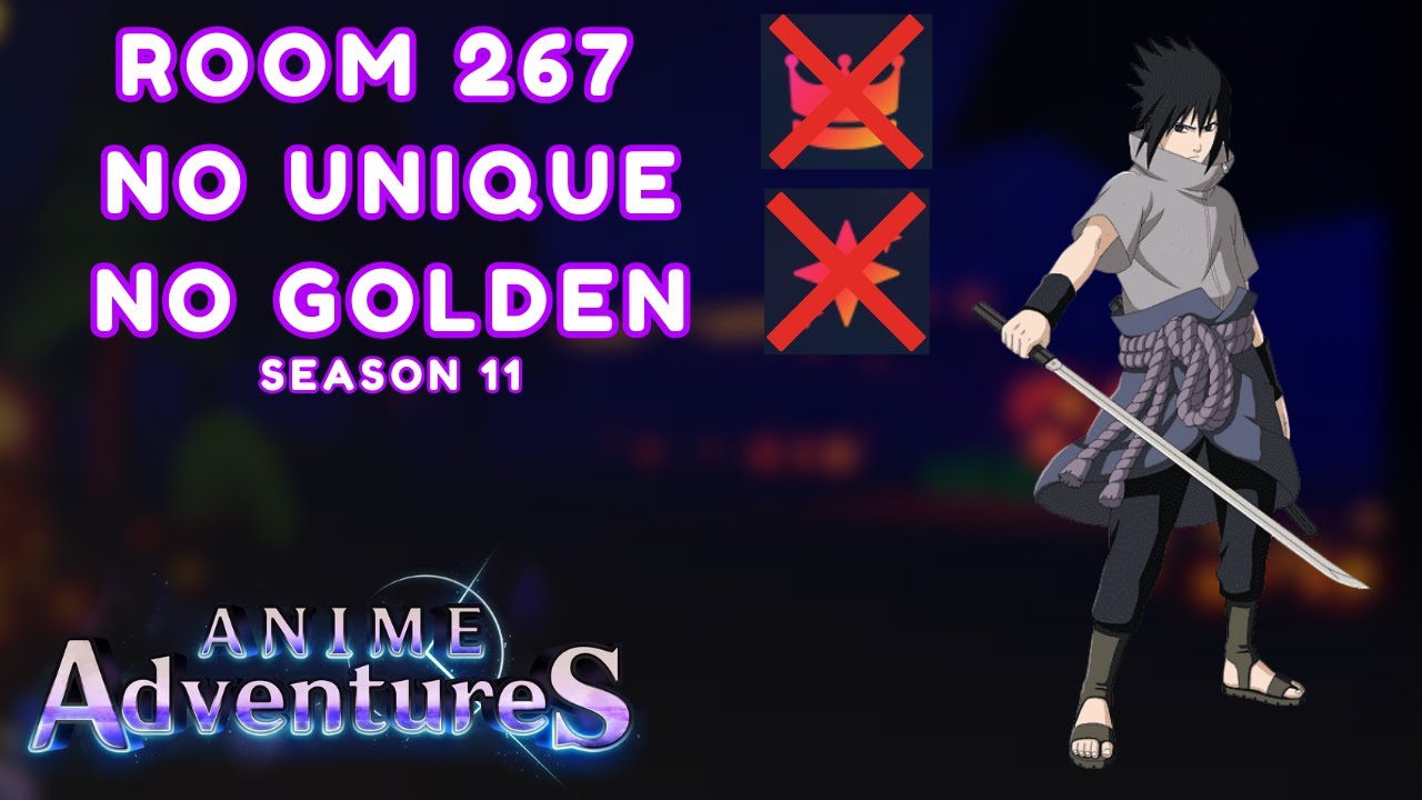 [NO UNIQUE/GOLDEN] Room 267 - Infinity Mansion S11 | Anime Adventures